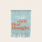 Shift that thought Wall Hanging Gallery Image 1