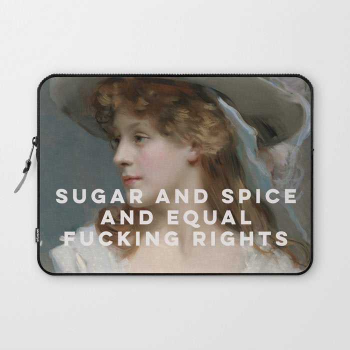 Sugar and Spice and Equal Fucking Rights - Feminist Laptop Sleeve Gallery Image 1