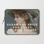 Sugar and Spice and Equal Fucking Rights - Feminist Laptop Sleeve Gallery Image 1