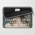 Sugar and Spice and Equal Fucking Rights - Feminist Laptop Sleeve Gallery Image 2