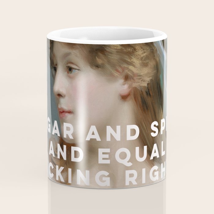 Sugar and Spice and Equal Fucking Rights - Feminist Coffee Mug Gallery Image 4