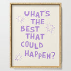 What's The Best That Could Happen in Lavender Purple and White Serving Tray Gallery Image 1