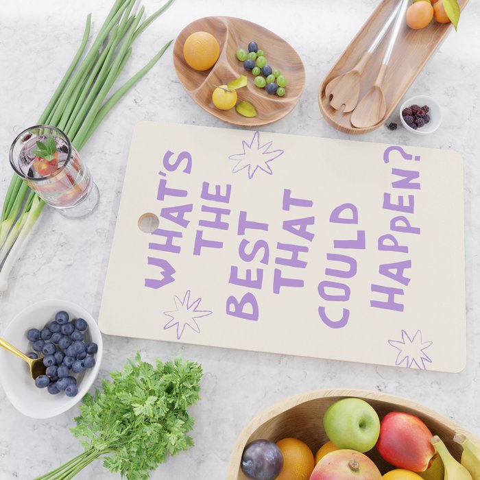 What's The Best That Could Happen in Lavender Purple and White Cutting Board Gallery Image 2