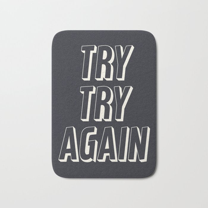 Try Try Again - Black and White Bath Mat Gallery Image 1