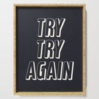 Try Try Again - Black and White Serving Tray Gallery Image 1