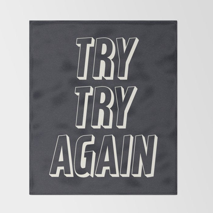 Try Try Again - Black and White Throw Blanket Gallery Image 2