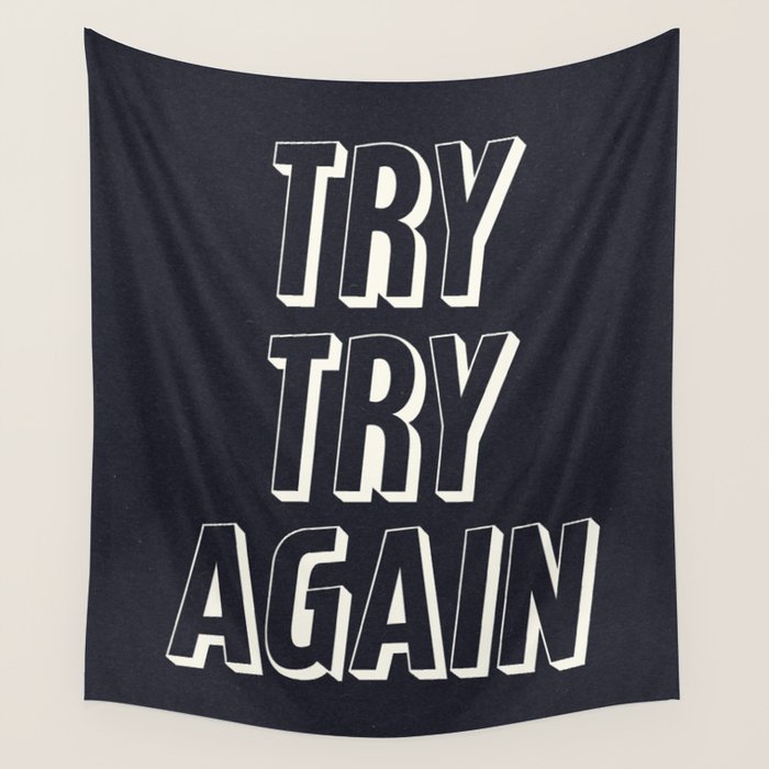 Try Try Again - Black and White Wall Tapestry Gallery Image 4