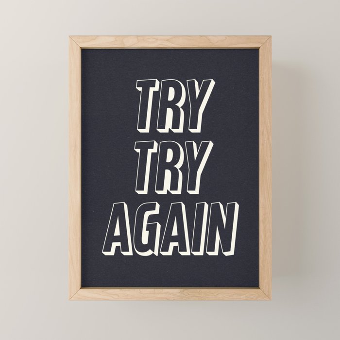 Try Try Again - Black and White Mini Art Print Gallery Image 1