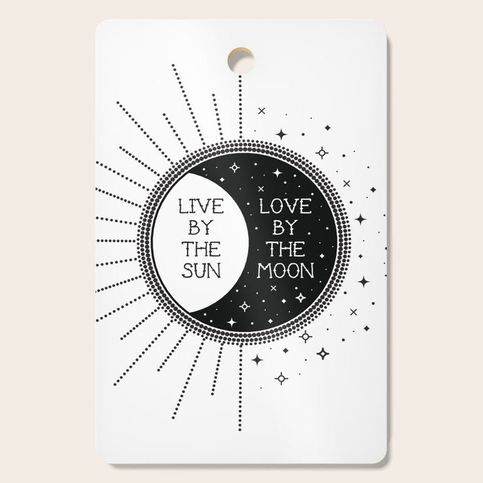 Live by the Sun Love by the Moon Cutting Board Gallery Image 1