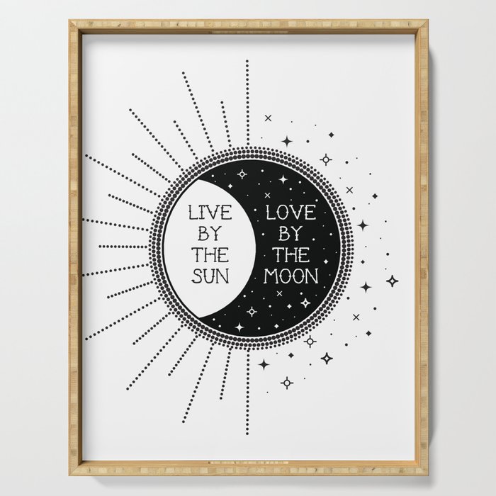 Live by the Sun Love by the Moon Serving Tray Gallery Image 1