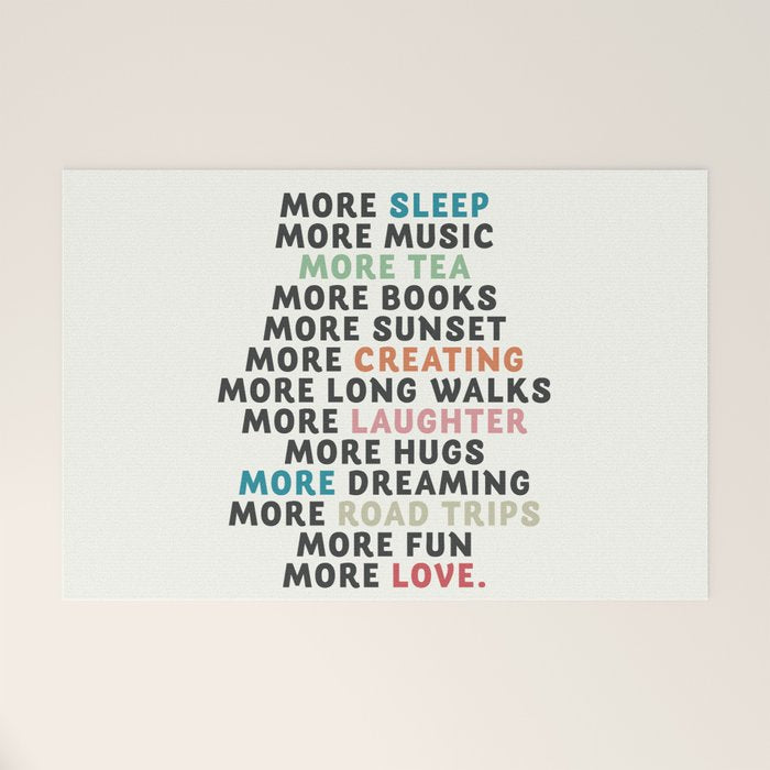 Good vibes quote, more sleep, dreaming, road trips, love, fun, happy life, lettering, laughter Welcome Mat Gallery Image 1