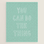 You Can Do The Thing Jigsaw Puzzle Gallery Image 1