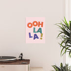 OOH LA LA! colorful french typography Poster Gallery Image 2