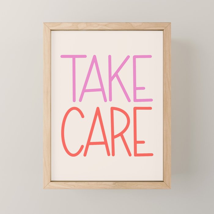 Take Care Mini Art Print Gallery Image 1