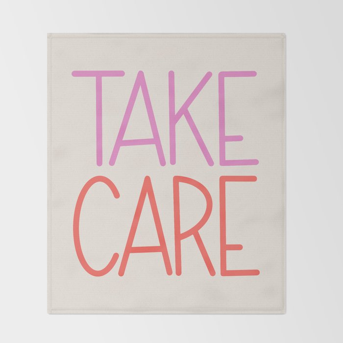 Take Care Throw Blanket Gallery Image 2