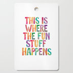 This is Where The Fun Stuff Happens Cutting Board Gallery Image 1