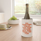 Do Something Today That Your Future Self Will Thank You For in Orange Wine Chiller Gallery Image 4