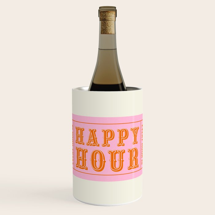 Every Hour Is Happy Hour, Pink Retro Bar Ticket Wine Chiller Gallery Image 1