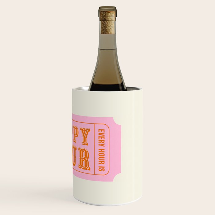 Every Hour Is Happy Hour, Pink Retro Bar Ticket Wine Chiller Gallery Image 3