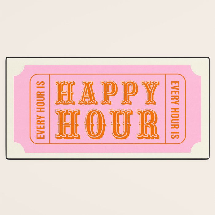 Every Hour Is Happy Hour, Pink Retro Bar Ticket Desk Mat Gallery Image 3