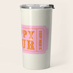 Every Hour Is Happy Hour, Pink Retro Bar Ticket Travel Mug Gallery Image 2