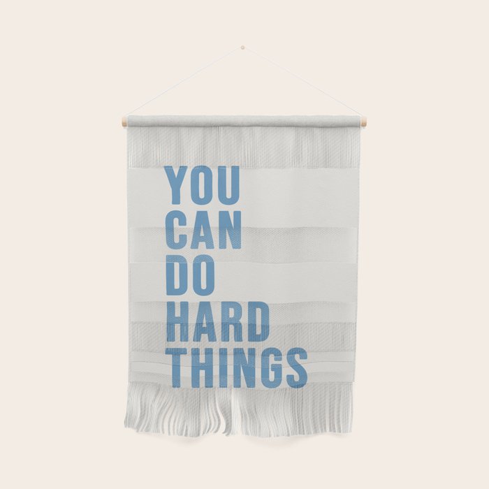 You Can Do Hard Things Cream & Blue Wall Hanging Gallery Image 1