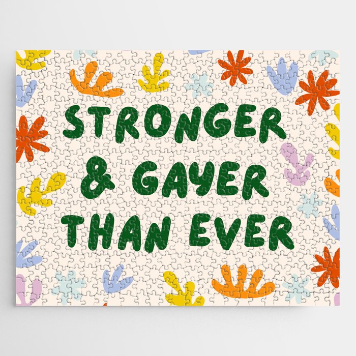 Stronger and Gayer Than Ever Jigsaw Puzzle Gallery Image 1