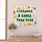 Stronger and Gayer Than Ever Wall Tapestry Gallery Image 2