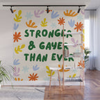 Stronger and Gayer Than Ever Wall Mural Gallery Image 1