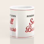 Minding My Own Small Business Coffee Mug Gallery Image 4