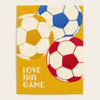 Love This Game - Football Illustration Poster Gallery Image 4