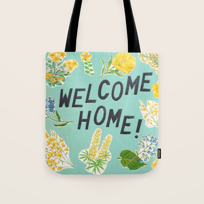welcome home Tote Bag Gallery Image 1