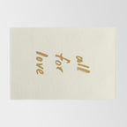 All For Love - Brush Script Typography Quote - Gold Rug Gallery Image 2