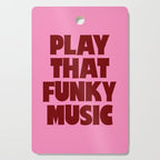 Play That Funky Music - Red and Pink Typography Cutting Board Gallery Image 1