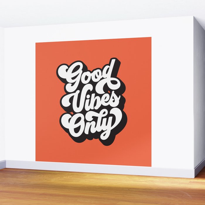 GOOD VIBES ONLY orange red black and white Wall Mural Gallery Image 2