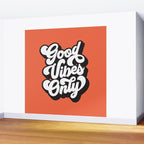 GOOD VIBES ONLY orange red black and white Wall Mural Gallery Image 2