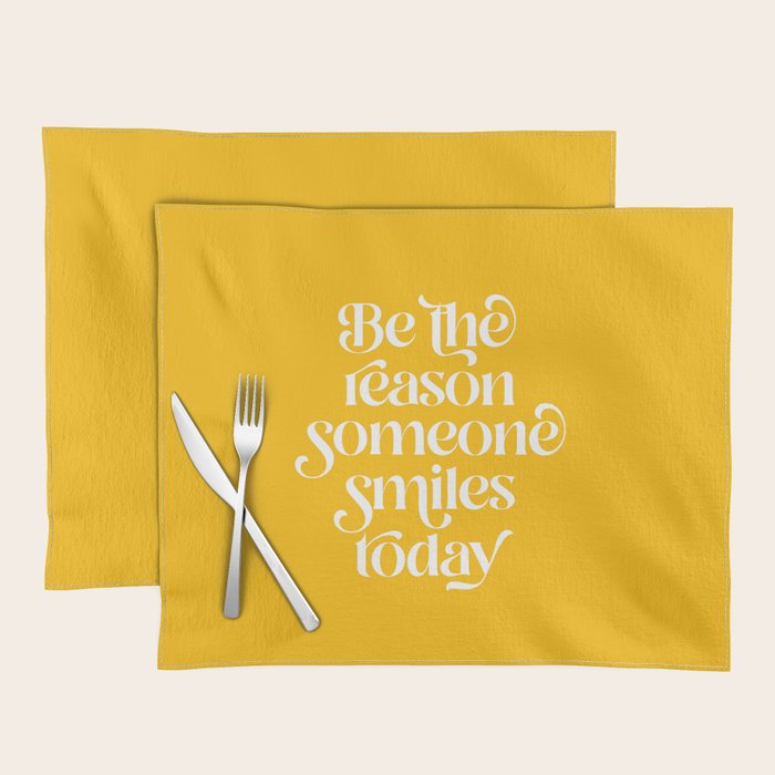 Motivational words smile today yellow Placemat Gallery Image 1