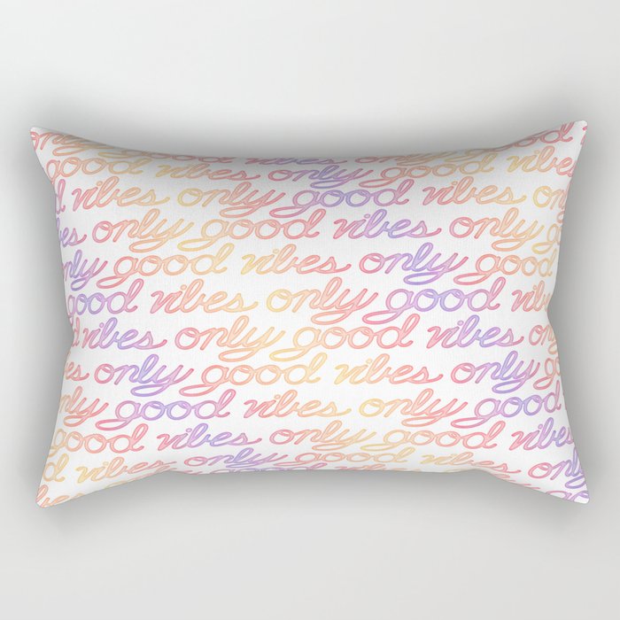 Good Vibes Only - Rainbow Rectangular Pillow Gallery Image 1