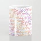 Good Vibes Only - Rainbow Coffee Mug Gallery Image 4