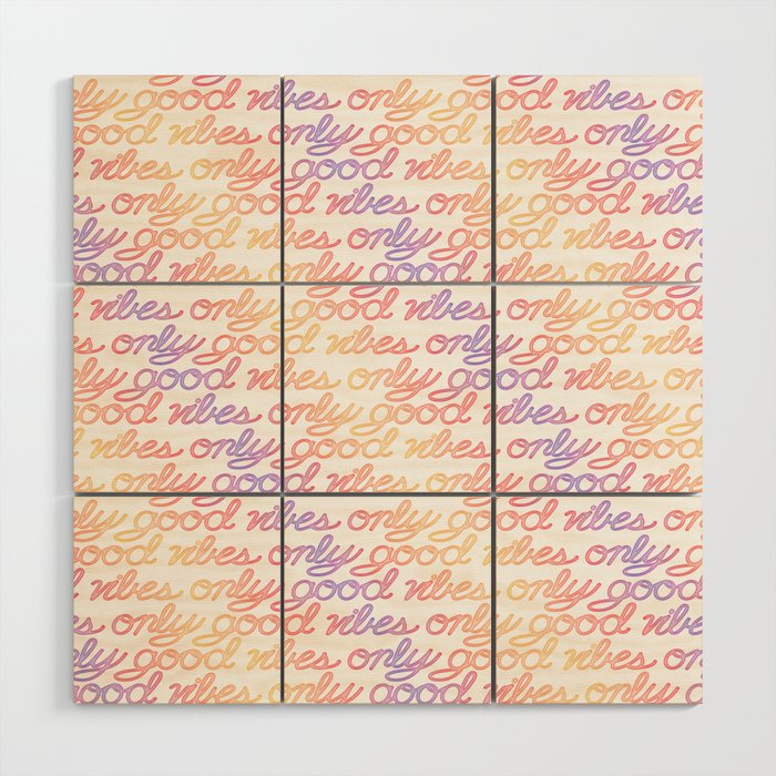 Good Vibes Only - Rainbow Wood Wall Art Gallery Image 1