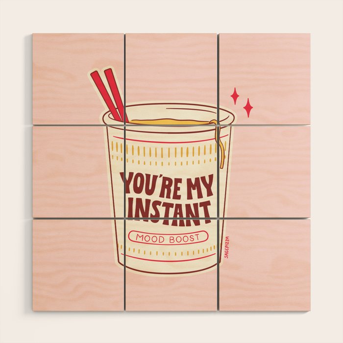 MY INSTANT MOOD BOOST Wood Wall Art Gallery Image 1