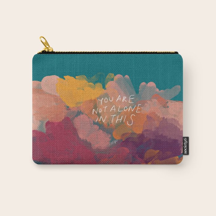 You Are Not Alone In This Carry All Pouch Gallery Image 1
