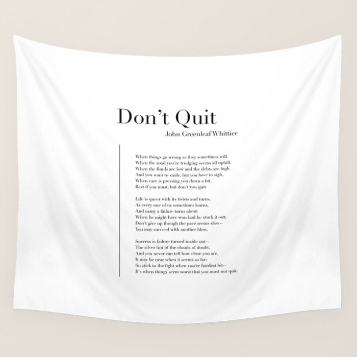 Donât Quit by John Greenleaf Whittier Wall Tapestry Gallery Image 4