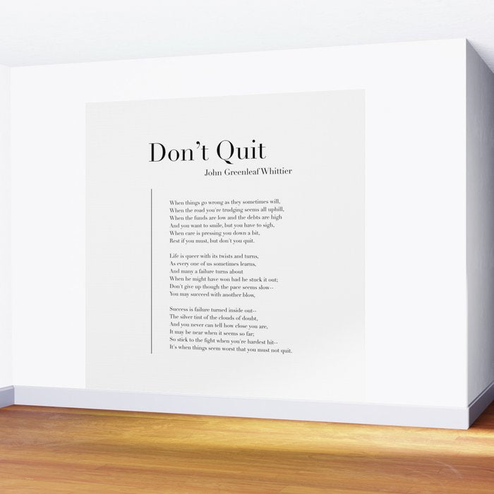 Donât Quit by John Greenleaf Whittier Wall Mural Gallery Image 2