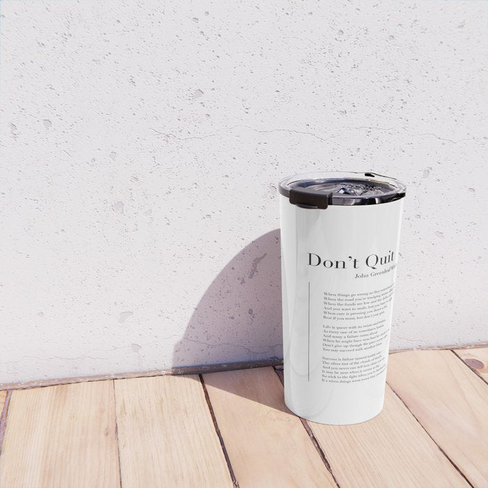Donât Quit by John Greenleaf Whittier Travel Mug Gallery Image 4