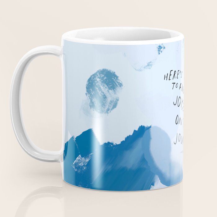 "Here's To Finding Joy, Every Day On The Journey" Coffee Mug Gallery Image 3