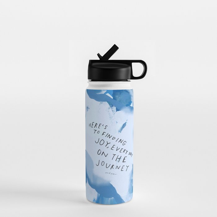 "Here's To Finding Joy, Every Day On The Journey" Water Bottle Gallery Image 1