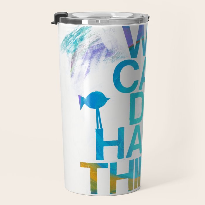 We Can Do Hard Things Travel Mug Gallery Image 3