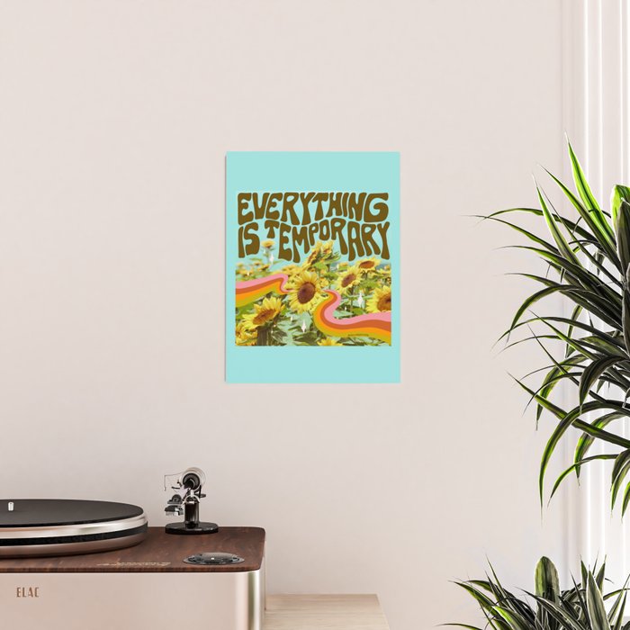 Everything is Temporary Poster Gallery Image 2