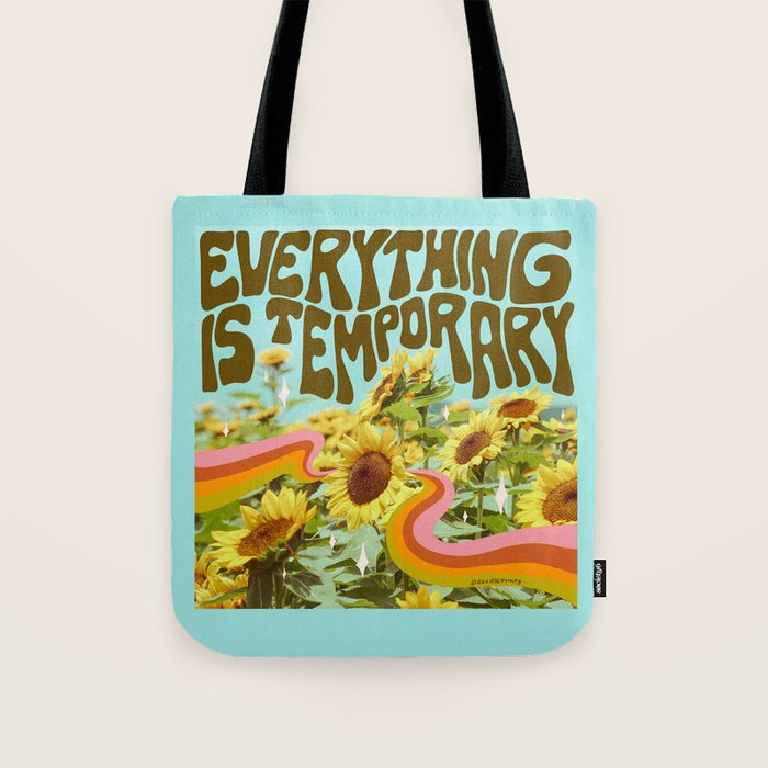 Everything is Temporary Tote Bag Gallery Image 1